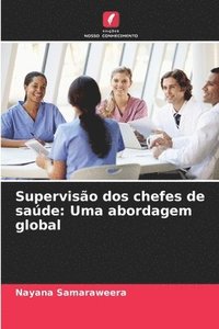 bokomslag Supervisão dos chefes de saúde: Uma abordagem global