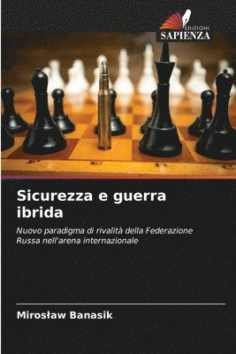 Sicurezza e guerra ibrida 1