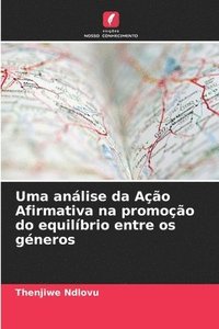 bokomslag Uma anlise da Ao Afirmativa na promoo do equilbrio entre os gneros