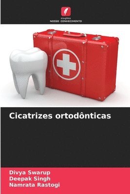 bokomslag Cicatrizes ortodnticas