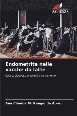 Endometrite nelle vacche da latte 1