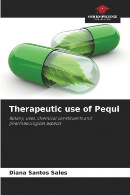 Therapeutic use of Pequi 1