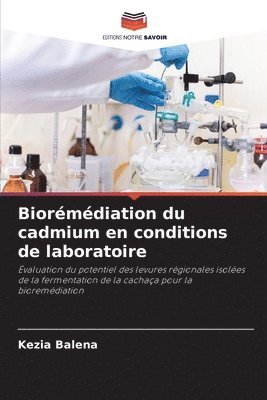 bokomslag Biorémédiation du cadmium en conditions de laboratoire
