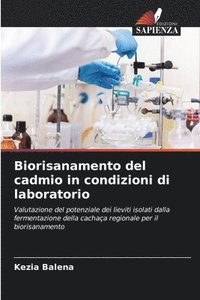 bokomslag Biorisanamento del cadmio in condizioni di laboratorio