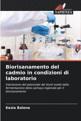 Biorisanamento del cadmio in condizioni di laboratorio 1