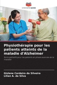 bokomslag Physiothérapie pour les patients atteints de la maladie d'Alzheimer