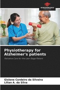 bokomslag Physiotherapy for Alzheimer's patients