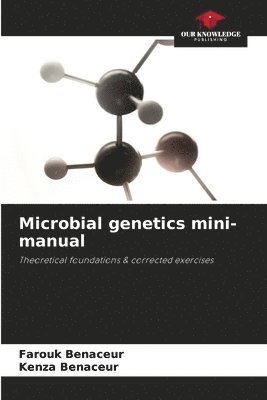 Microbial genetics mini-manual 1