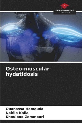 bokomslag Osteo-muscular hydatidosis