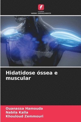 bokomslag Hidatidose ssea e muscular