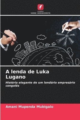 A lenda de Luka Lugano 1