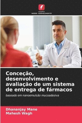 bokomslag Conceo, desenvolvimento e avaliao de um sistema de entrega de frmacos