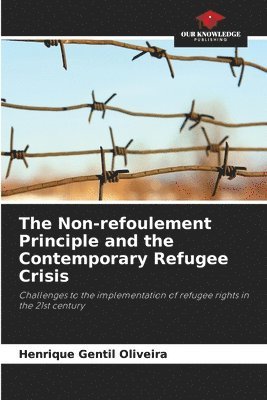 bokomslag Non-refoulement Principle and the Contemporary Refugee Crisis