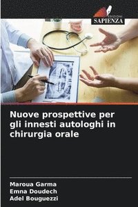 bokomslag Nuove prospettive per gli innesti autologhi in chirurgia orale