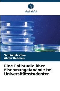 bokomslag Eine Fallstudie ber Eisenmangelanmie bei Universittsstudenten