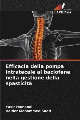 bokomslag Efficacia della pompa intratecale al baclofene nella gestione della spasticità