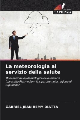Gabriel Jean Remy Diatta, Gabriel Jean Remy DIATTA - meteorologia al servizio della salute, Häftad