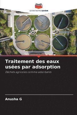 bokomslag Traitement des eaux uses par adsorption