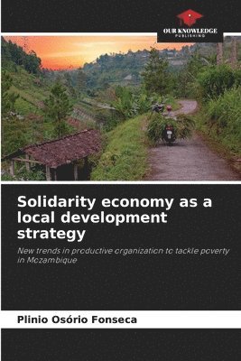 bokomslag Solidarity economy as a local development strategy