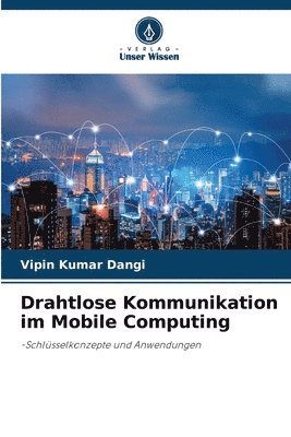 bokomslag Drahtlose Kommunikation im Mobile Computing