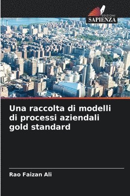 bokomslag Una raccolta di modelli di processi aziendali gold standard