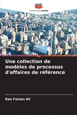 bokomslag Une collection de modles de processus d'affaires de rfrence