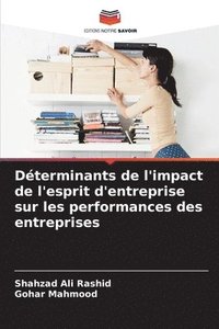 bokomslag Dterminants de l'impact de l'esprit d'entreprise sur les performances des entreprises