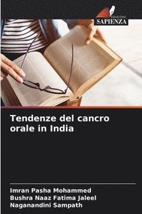 bokomslag Tendenze del cancro orale in India