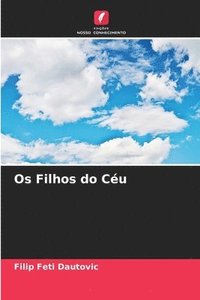 bokomslag Os Filhos do Céu