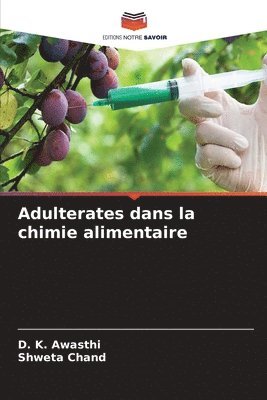 bokomslag Adulterates dans la chimie alimentaire