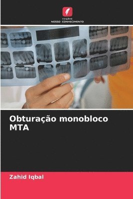 Zahid Iqbal - Obturação monobloco MTA, Häftad