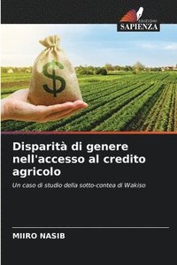 bokomslag Disparità di genere nell'accesso al credito agricolo