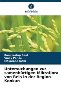 bokomslag Untersuchungen zur samenbürtigen Mikroflora von Reis in der Region Konkan