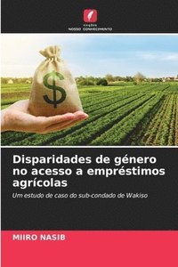 bokomslag Disparidades de género no acesso a empréstimos agrícolas