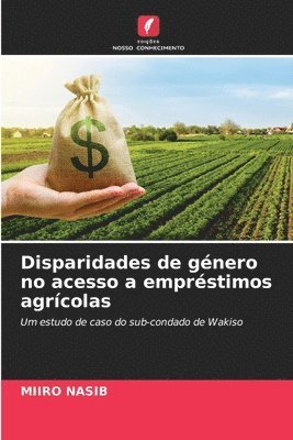 bokomslag Disparidades de gnero no acesso a emprstimos agrcolas