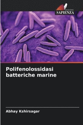 bokomslag Polifenolossidasi batteriche marine