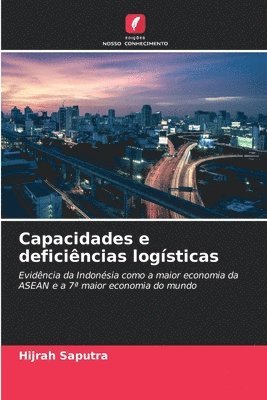 bokomslag Capacidades e deficincias logsticas