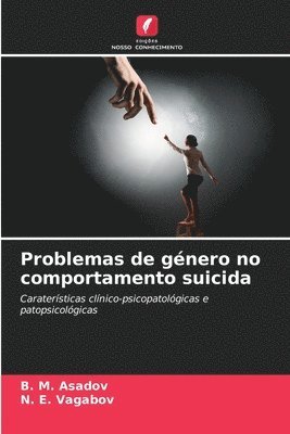 Problemas de género no comportamento suicida