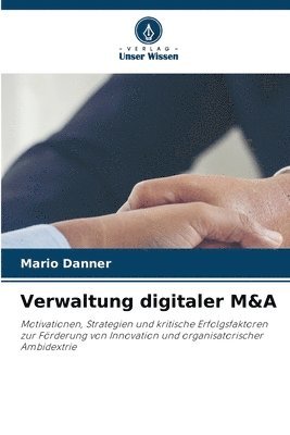 Verwaltung digitaler M&A