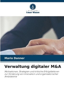 Verwaltung digitaler M&A 1