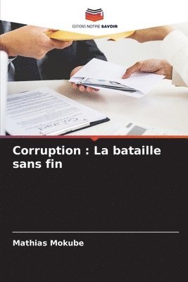 bokomslag Corruption: La bataille sans fin