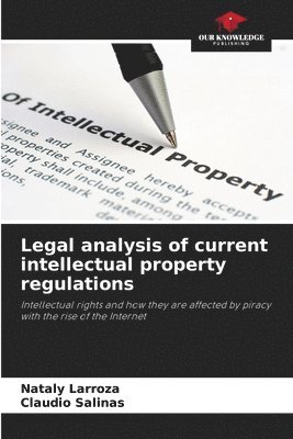 bokomslag Legal analysis of current intellectual property regulations