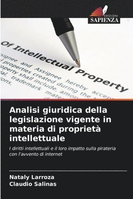 bokomslag Analisi giuridica della legislazione vigente in materia di propriet intellettuale