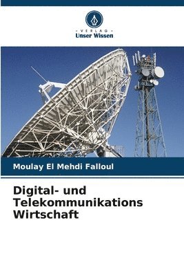 Digital- und Telekommunikations Wirtschaft