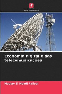 bokomslag Economia digital e das telecomunicaes