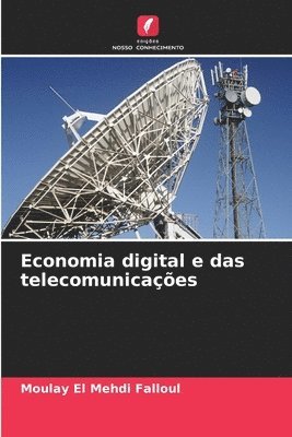 bokomslag Economia digital e das telecomunicações