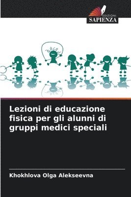 Lezioni di educazione fisica per gli alunni di gruppi medici speciali 1