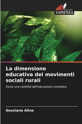 bokomslag La dimensione educativa dei movimenti sociali rurali