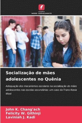 Socializao de mes adolescentes no Qunia 1