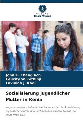 bokomslag Sozialisierung jugendlicher Mtter in Kenia